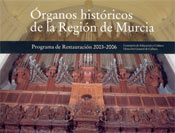 Órganos Históricos de la Región de Murcia. 2002